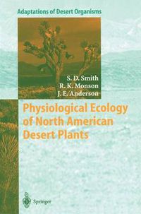 Cover image for Physiological Ecology of North American Desert Plants