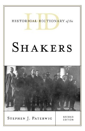 Cover image for Historical Dictionary of the Shakers