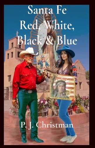 Cover image for Santa Fe Red, White, Black & Blue