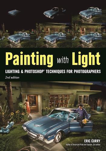 Cover image for Painting With Light: Lighting & Photoshop Techniques for Photographers, 2nd Ed.