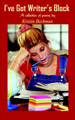 Cover image for I've Got Writer's Block