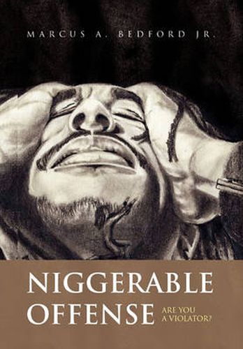 Cover image for Niggerable Offense