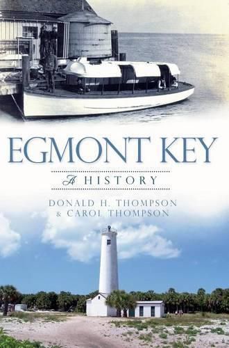 Cover image for Egmont Key: A History