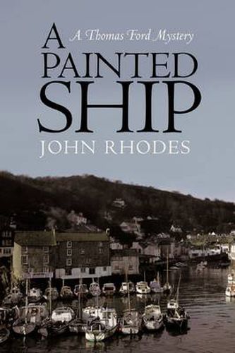 A Painted Ship: A Thomas Ford Mystery