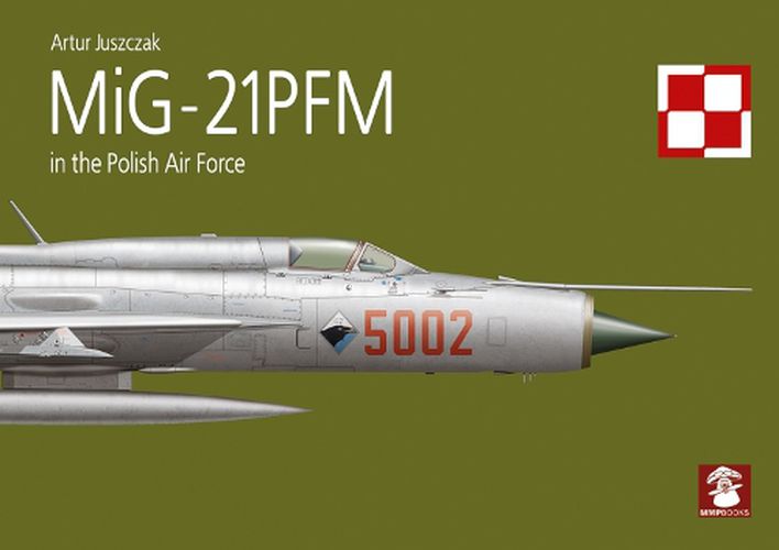 Cover image for MiG-21PFM in the Polish Air Force