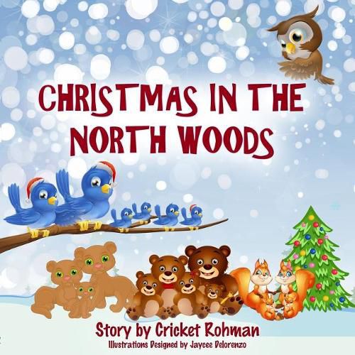 Cover image for Christmas In The North Woods