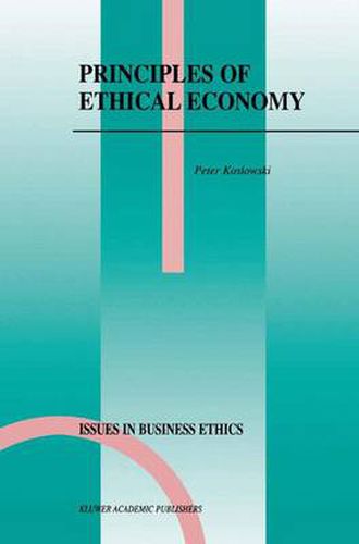 Principles of Ethical Economy