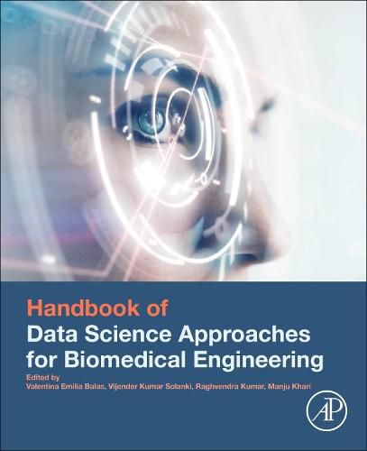 Cover image for Handbook of Data Science Approaches for Biomedical Engineering