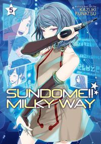 Cover image for Sundome!! Milky Way Vol. 5