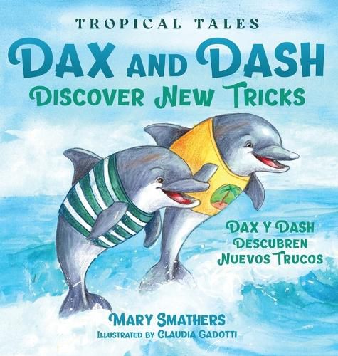 Cover image for Dax and Dash Discover New Tricks