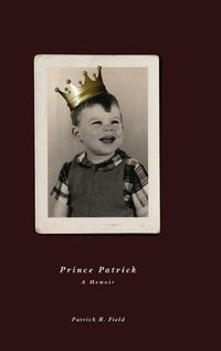 Cover image for Prince Patrick A Memoir