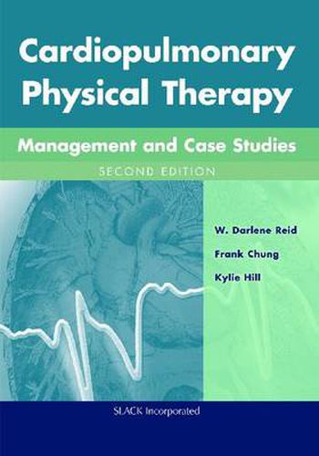 Cover image for Cardiopulmonary Physical Therapy: Management and Case Studies