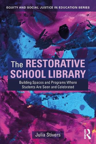 Cover image for The Restorative School Library