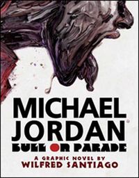 Cover image for Michael Jordan: Bull On Parade