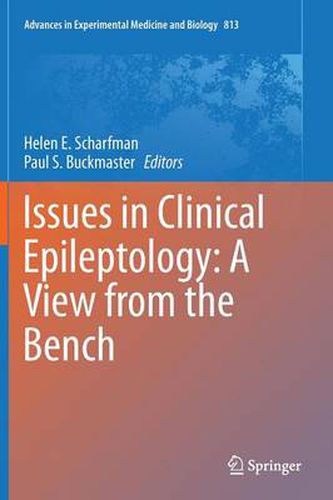 Cover image for Issues in Clinical Epileptology: A View from the Bench