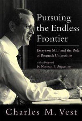 Cover image for Pursuing the Endless Frontier: Essays on MIT and the Role of Research Universities