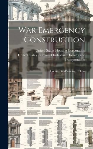 Cover image for War Emergency Construction