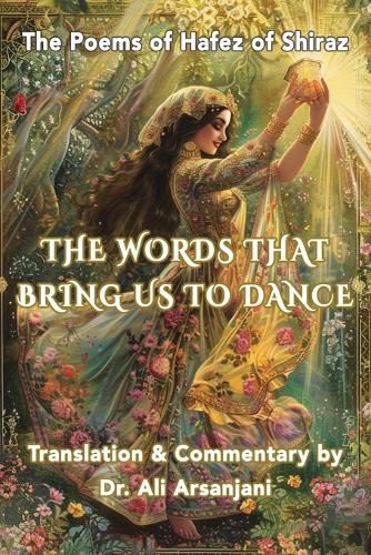 Cover image for The Words That Bring Us to Dance