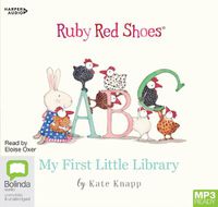 Cover image for Ruby Red Shoes: My First Little Library