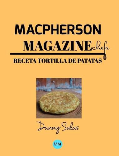 Macpherson Magazine Chef's - Receta Tortilla de patatas