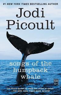 Cover image for Songs of the Humpback Whale: A Novel in Five Voices