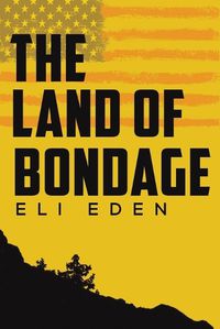 Cover image for The Land of Bondage