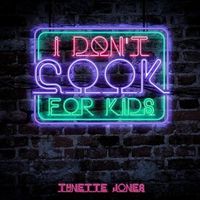 Cover image for I Don't Cook for Kids