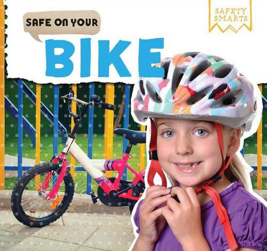 Cover image for Safe on Your Bike