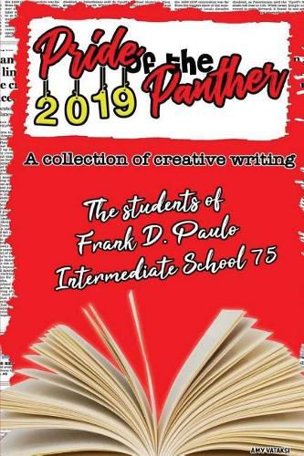 Pride of the Panther VI 2019: A Collection of Creative Writing