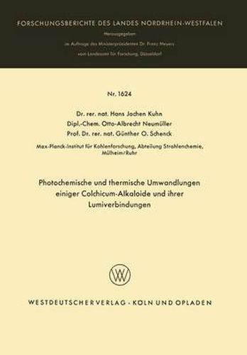 Photochemische Und Thermische Umwandlungen Einiger Colchicum-Alkaloide Und Ihrer Lumiverbindungen