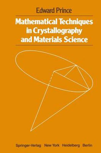 Cover image for Mathematical Techniques in Crystallography and Materials Science