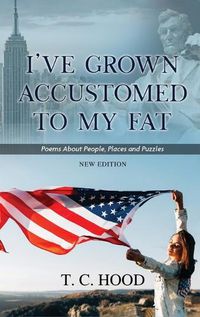Cover image for I've Grown Accustomed to My Fat