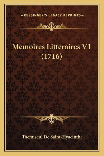 Memoires Litteraires V1 (1716)