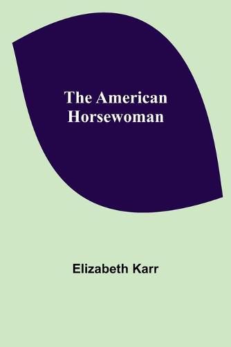 Cover image for The American Horsewoman