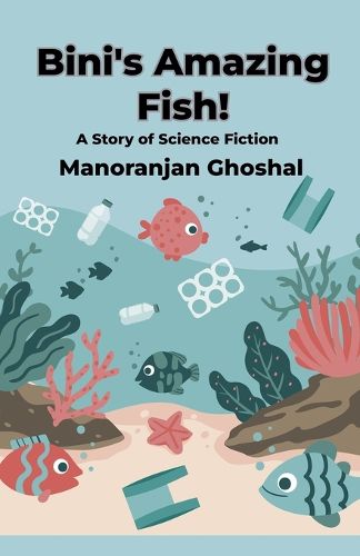 Cover image for Bini's Amazing Fish!