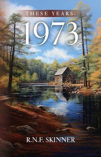 Cover image for These Years: 1973