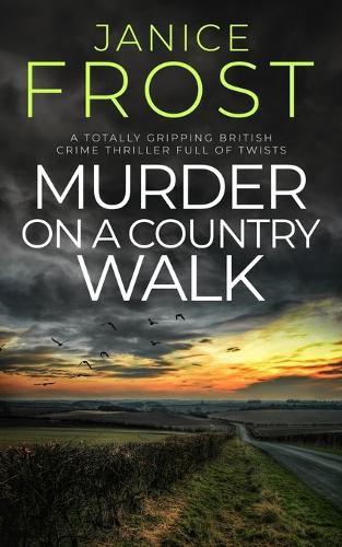 Cover image for MURDER ON A COUNTRY WALK a totally gripping British crime thriller full of twists