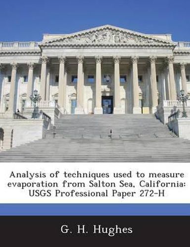 Analysis of Techniques Used to Measure Evaporation from Salton Sea, California