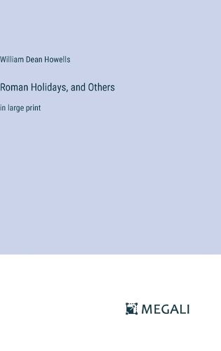 Cover image for Roman Holidays, and Others