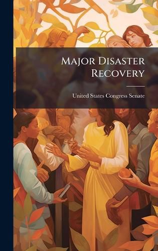 Cover image for Major Disaster Recovery