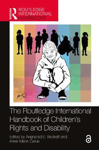 Cover image for The Routledge International Handbook of Children's Rights and Disability