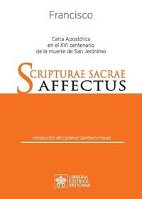 Cover image for Scripturae Sacrae affectus: Carta Apostolica en el XVI centenario de la muerte de san Jeronimo