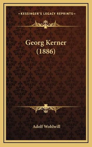 Cover image for Georg Kerner (1886) Georg Kerner (1886)