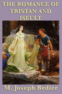 Cover image for The Romance of Tristan and Iseult