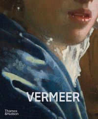 Cover image for Vermeer - The Rijksmuseum's major exhibition catalogue