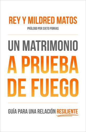 Cover image for Un Matrimonio a Prueba de Fuego