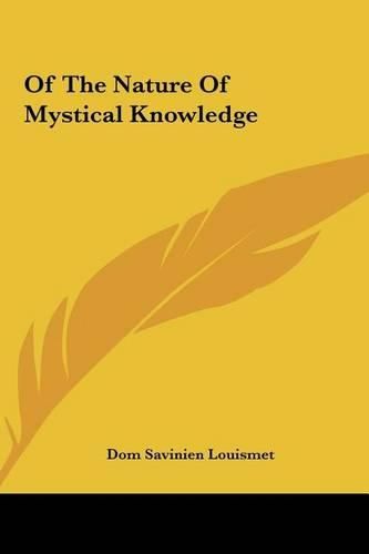 Cover image for Of the Nature of Mystical Knowledge