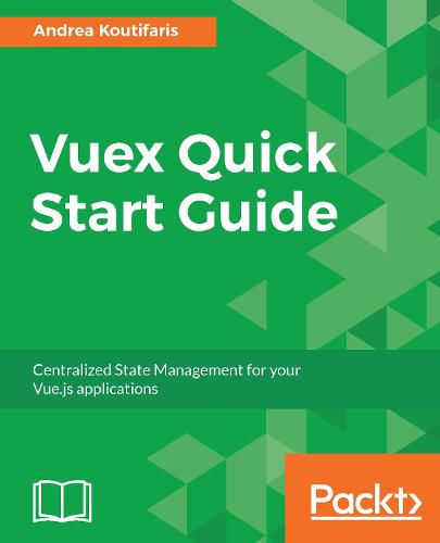 Cover image for Vuex Quick Start Guide: Centralized State Management for your Vue.js applications