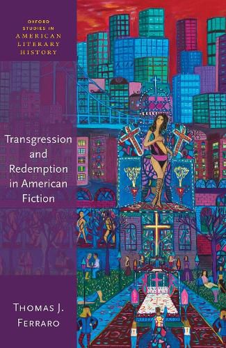 Cover image for Transgression and Redemption in American Fiction