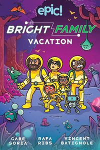 Cover image for The Bright Family: Family Vacation